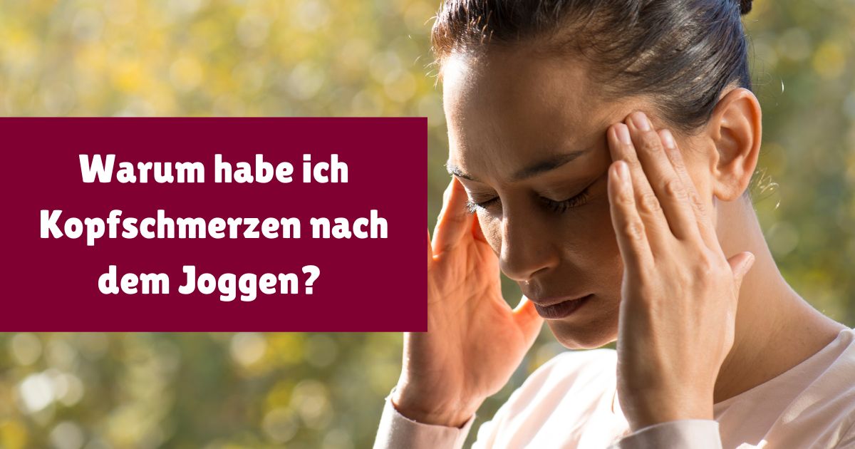Kopfschmerzen nach dem Sport oder dem Laufen sind keine Seltenheit. Was sind Ursachen und was ist der Unterschied zur Migräne?