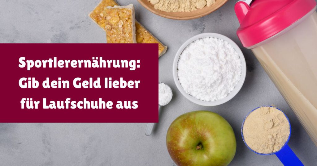 Brauchst du als Sportler eine besondere Sporternährung, um genug Nährstoffe und Vitamine zu bekommen? Unsere Autorin Anke hat eine klare Meinung