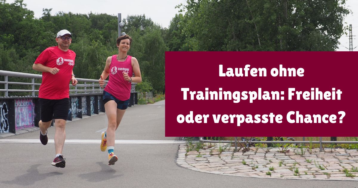 Erfahre, ob ein konkreter Trainingsplan beim Laufen wirklich nötig ist und wie man ohne Plan trotzdem trainieren kann.