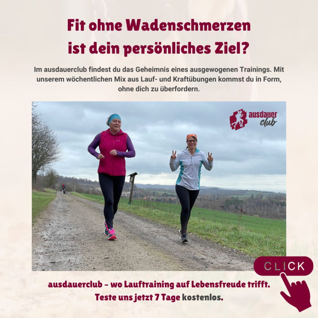 Fit ohne Wadenschmerzen ist dein persönliches Ziel?