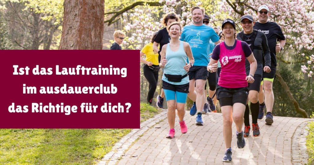 Was bietet dir der wöchentliche Trainingsplan im ausdauerclub für dein Lauftraining und wie gut musst du laufen können, um davon profitieren zu können.