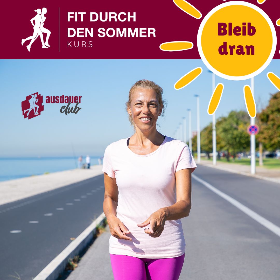 Fit durch den Sommer - unser neuer Kurs